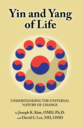 Yin and Yang of Life (9781450725743) by Joseph K. Kim; David S. Lee