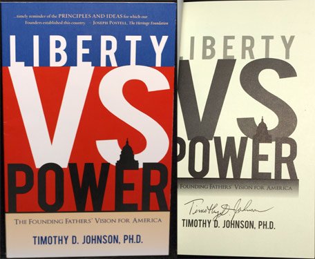 Stock image for Liberty vs. Power: The Founding Fathers' Vision for America for sale by SecondSale