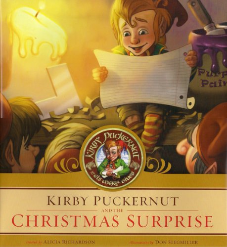 Imagen de archivo de Kirby Puckernut and the Christmas Surprise a la venta por SecondSale