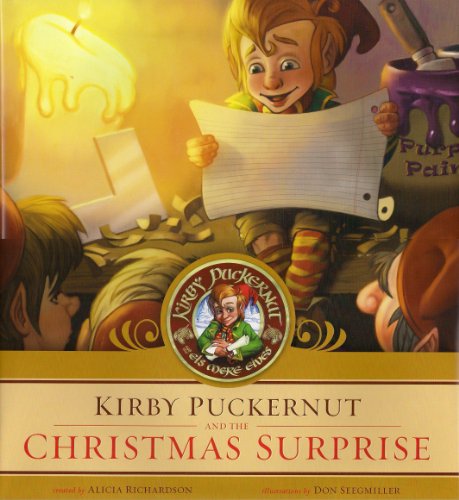 Stock image for Kirby Puckernut and the Christmas Surprise for sale by SecondSale