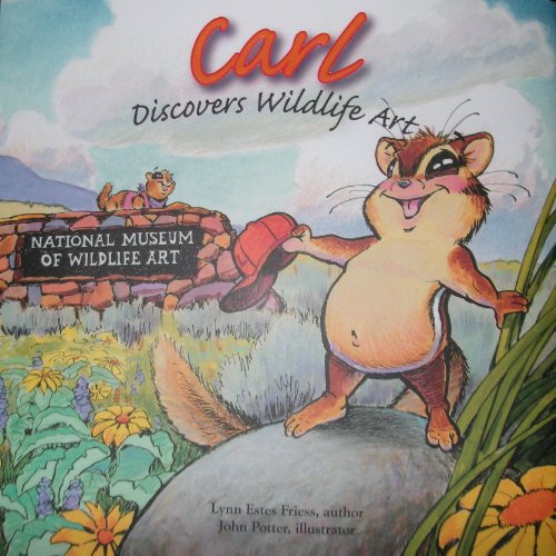 Stock image for Carl Discovers Wildlife Art for sale by Irish Booksellers