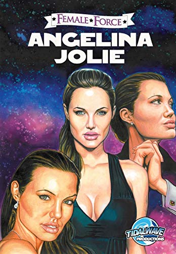 Stock image for Female Force: Angelina Jolie for sale by Revaluation Books