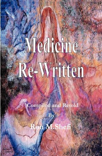 9781450737111: Medicine Re-Written
