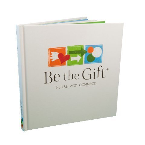 Stock image for Be the Gift for sale by Goodwill Books