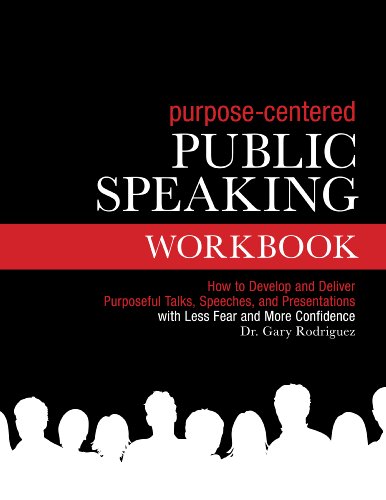 Stock image for Purpose-Centered Public Speaking Workbook for sale by Alplaus Books