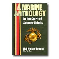 Stock image for A Marine Anthology In the Spirit of Semper Fidelis for sale by Save With Sam