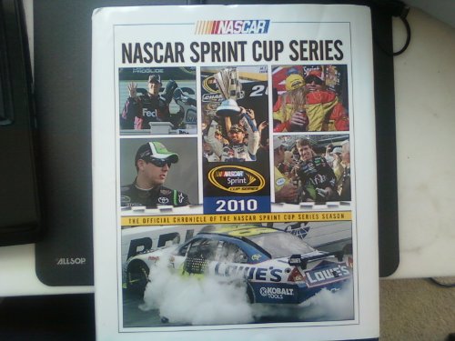 Stock image for Nascar Sprint Cup Series 2010: The Official Chronicle of the Nascar Cup Series Season for sale by St Vincent de Paul of Lane County