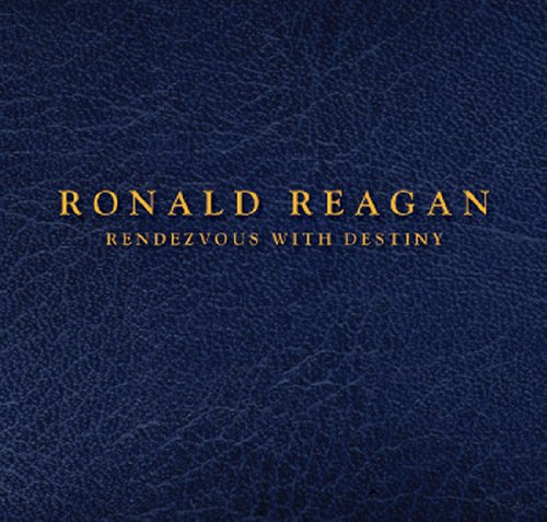 Beispielbild fr Ronald Reagan: Rendezvous with Destiny zum Verkauf von Books From California