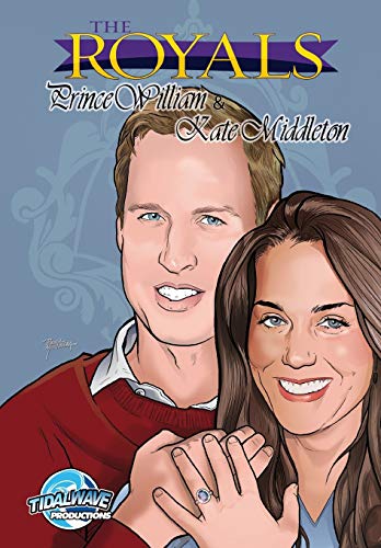 9781450749213: The Royals: Prince Williams & Kate Middleton Graphic Novel Edition: Kate Middleton and Prince William