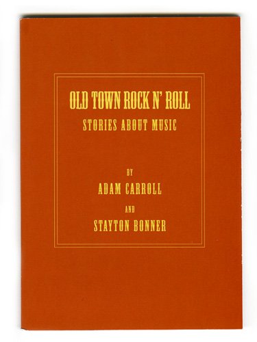 Stock image for Old Town Rock N Roll: Stories About Music for sale by HPB-Diamond