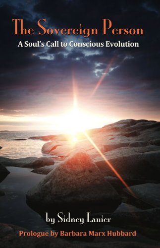 Stock image for The Sovereign Person: A Soul's Call to Conscious Evolution for sale by Kona Bay Books