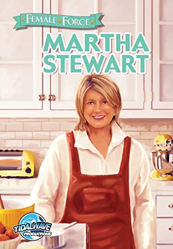 Stock image for Female Force: Martha Stewart for sale by Lucky's Textbooks