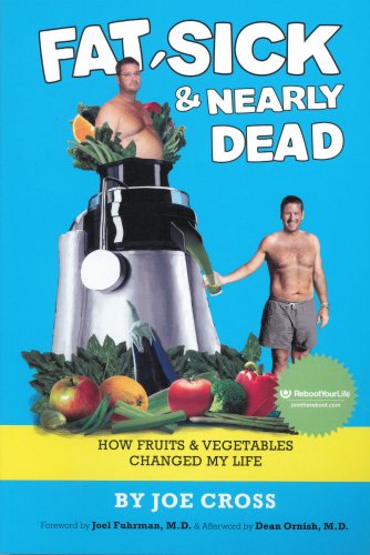 Stock image for Fat, Sick and Nearly Dead: How Fruits and Vegetables Changed My Life for sale by MI Re-Tale