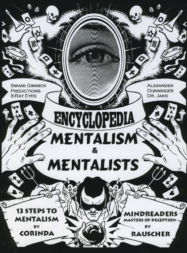 Corinda 13 Steps to Mentalism / Mentalists Encyclopedia - Mindreaders (Corinda 13 Steps to Mentalism - Mindreaders - Two Books in One!) (9781450765954) by Corinda; William Rauscher