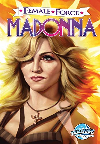 Stock image for Female Force: Madonna for sale by Revaluation Books