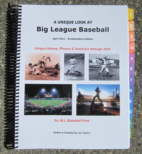 9781450772020: A Unique Look At Big League Baseball - Broadcasters Edition (2011 Edition)