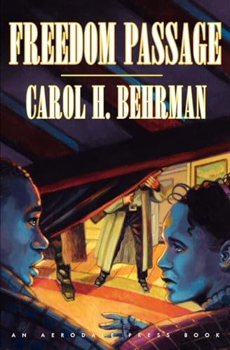 Freedom Passage - Behrman, Carol H.