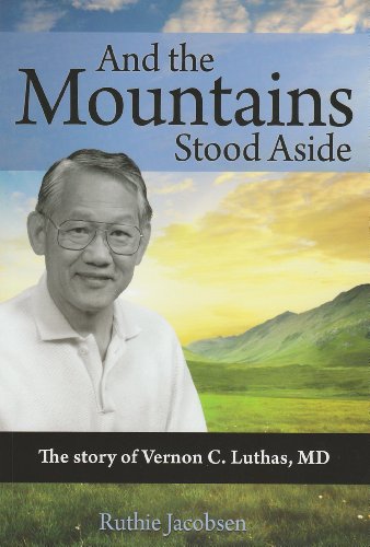 Stock image for And the Mountains Stood Aside for sale by Better World Books: West