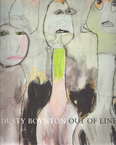 Beispielbild fr Dusty Boynton: Out of Line zum Verkauf von ANARTIST