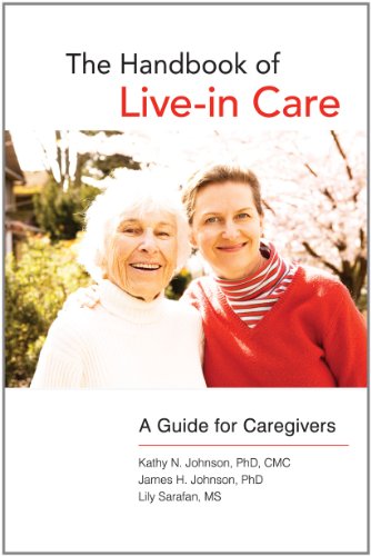 9781450779531: The Handbook of Live-in Care: A Guide for Caregivers