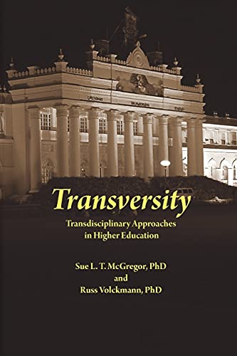 Stock image for Transversity Transdisciplinary Approaches in Higher Education for sale by PBShop.store US