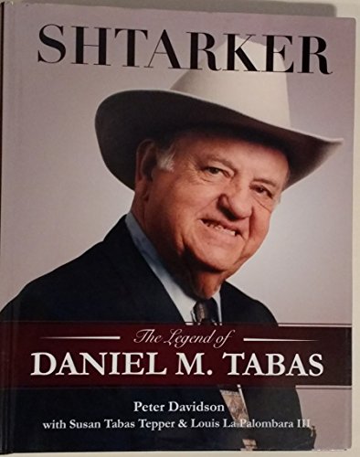 Beispielbild fr Shtarker The Legend of Daniel M.Tabas zum Verkauf von beneton