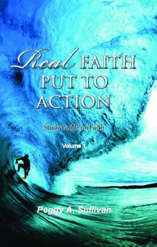 Stock image for Real Faith Put To Action for sale by Gardner's Used Books, Inc.