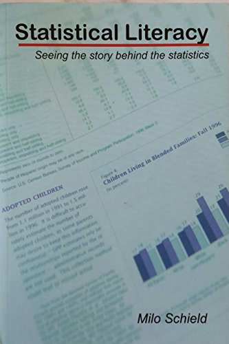 9781450787413: Statistical Literacy 2011: Seeing The Story Behind The Statistics