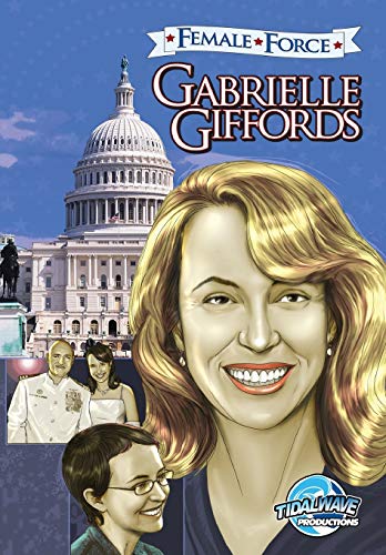 9781450789639: Female Force: Gabrielle Giffords