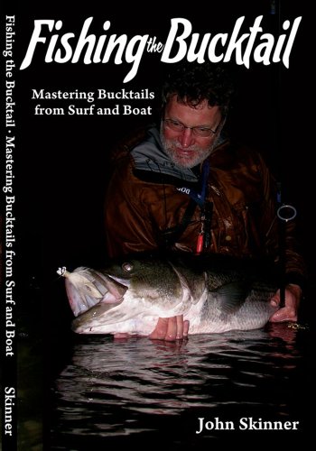 Stock image for Fishing the Bucktail Mastering Bucktail from Surf and Boat for sale by Front Cover Books