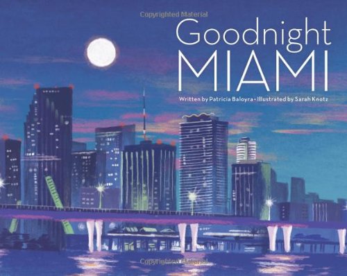 Beispielbild fr Goodnight Miami zum Verkauf von Better World Books
