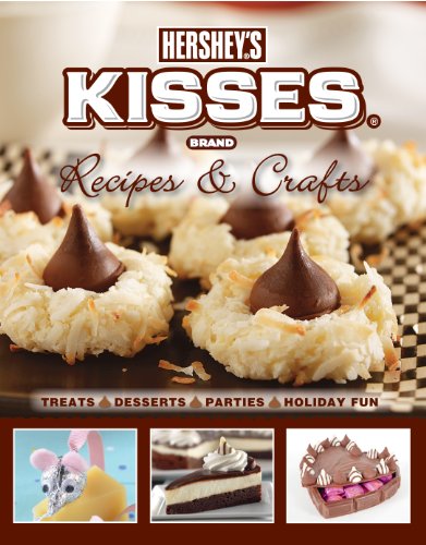Stock image for Hershey's Kisses Recipes & Crafts for sale by SecondSale