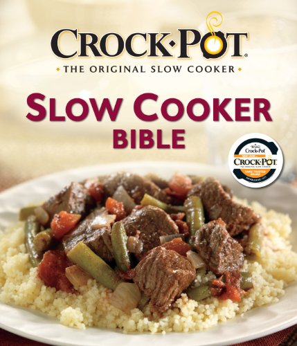 Beispielbild fr Crockpot Slow Cooker Bible zum Verkauf von BooksRun
