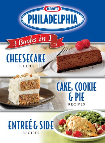 Stock image for Kraft Philadelphia Cream Cheese 3 Books in 1: Cheesecake Recipes/ Cake, Cookie & Pie Recipes/ Entree & Side Recipes for sale by Orion Tech