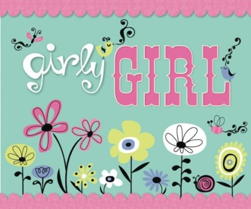 Girly Girl Pink Tween Scrapbook (9781450802635) by New Seasons; Publications International Ltd.