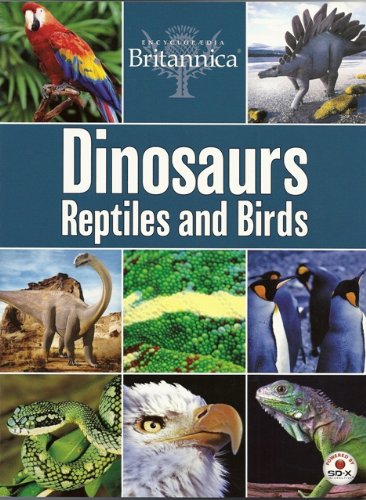 9781450803595: Dinosaurs Reptiles and Birds Encyclopaedia Britannica