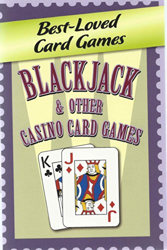 Beispielbild fr Best Loved Card Games: Blackjack and Other Casino Games zum Verkauf von Wonder Book