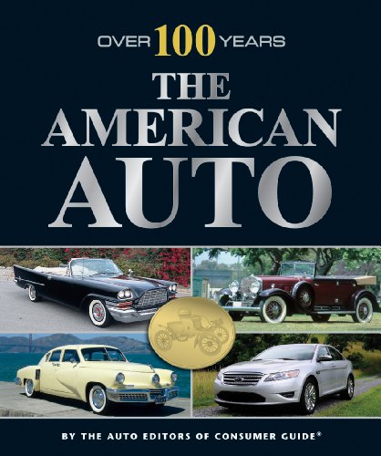 Beispielbild fr The American Auto : Over 100 Years zum Verkauf von Better World Books