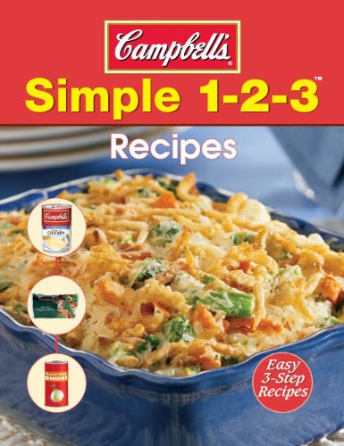 Beispielbild fr Campbell's Simple 1-2-3 Recipes zum Verkauf von SecondSale