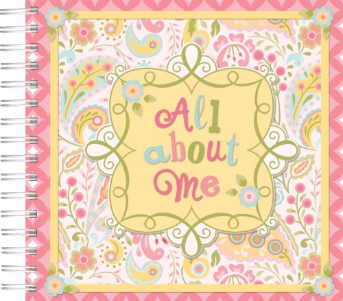 Dena Designs All About Me Deluxe Tween Scrapbook (9781450809139) by New Seasons; Publications International Ltd.