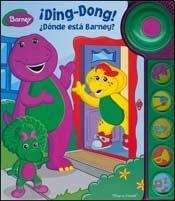 DING-DONG! DONDE ESTA BARNEY? (Spanish Edition) (9781450811835) by Unknown