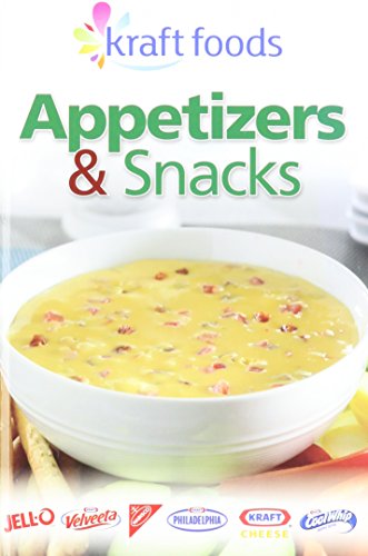 Beispielbild fr Kraft Foods : Appetizers and Snacks zum Verkauf von Better World Books