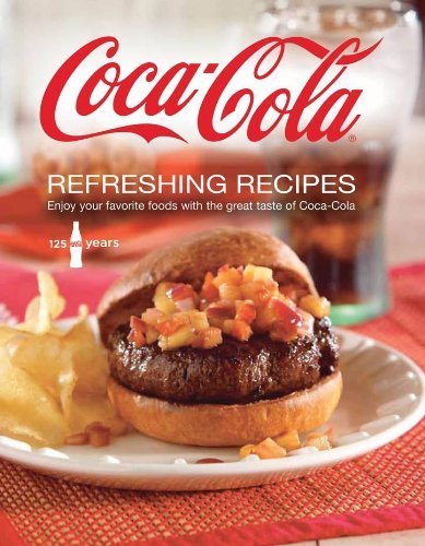 Beispielbild fr Coca Cola Refreshing Recipes zum Verkauf von SecondSale