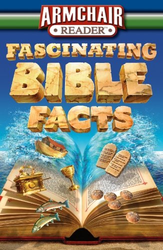 Armchair Reader: Fascinating Bible Facts (9781450818858) by Editors Of Publications International Ltd.