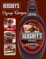 Stock image for HERSHEY'S SYRUP RECIPES for sale by Wonder Book