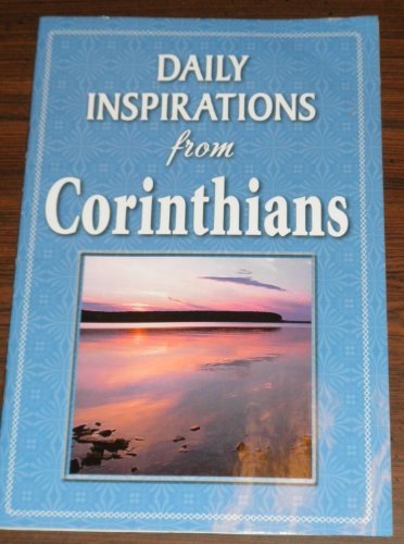 Daily Inspirations from Corinthians (9781450823678) by Nancy Parker Brummett; Marie D. Jones; Randy Petersen