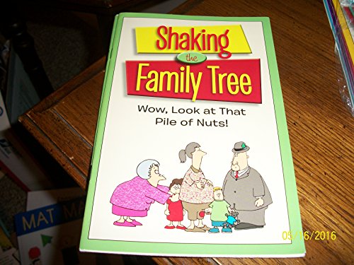 Imagen de archivo de Shaking the Family Tree: Wow, Look at That Pile of Nuts! a la venta por Better World Books