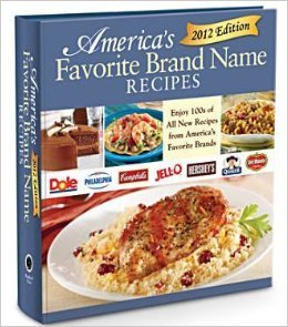 Beispielbild fr America's Favorite Brand Name Recipes 2012 Edition zum Verkauf von Wonder Book