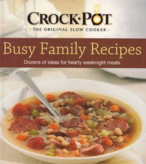9781450847001: Busy Family Recipes