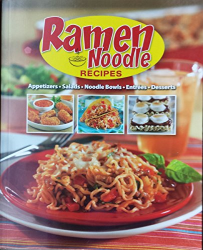 Beispielbild fr Ramen Noodle Recipes zum Verkauf von Wonder Book